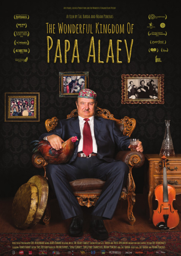 The Wonderful Kingdom of Papa Alaev